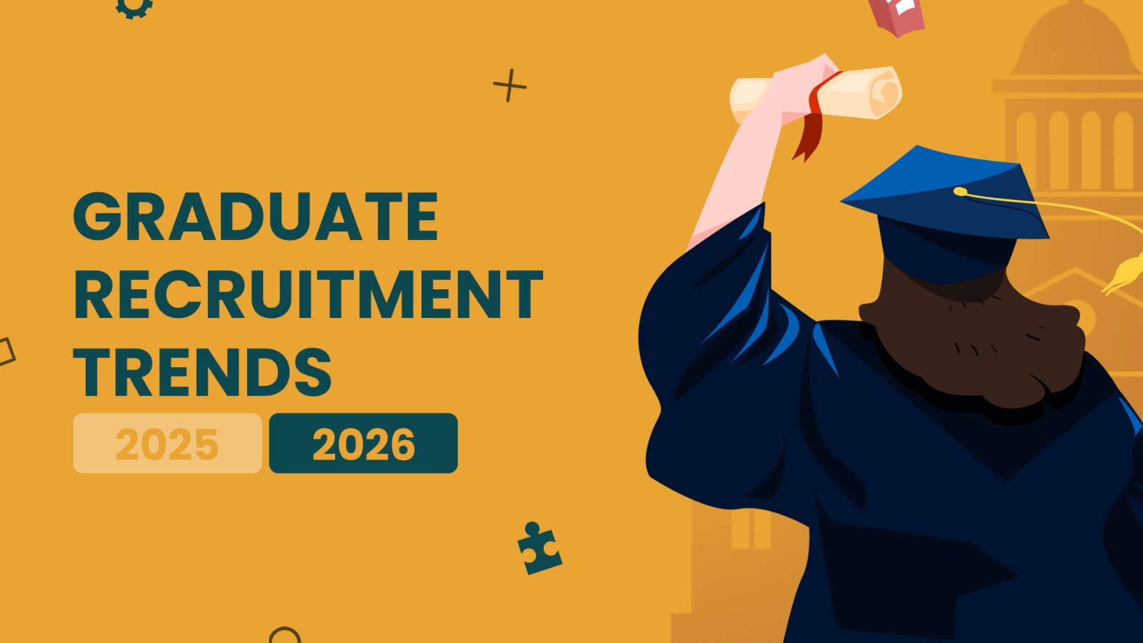 An animated graduate with text The Graduate Recruitment Trends of 2025 That Will Define 2026 for the blog cover