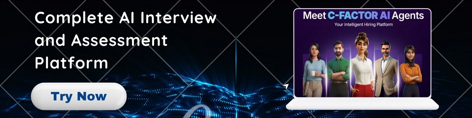 group photo of ai hiring agents c-factor ai complete ai assessment and ai interview platform with ai hiring agents