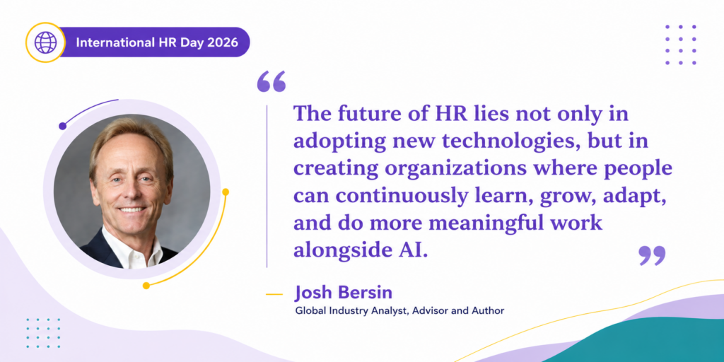 Josh Bersin top HR influencer 2026 quote
