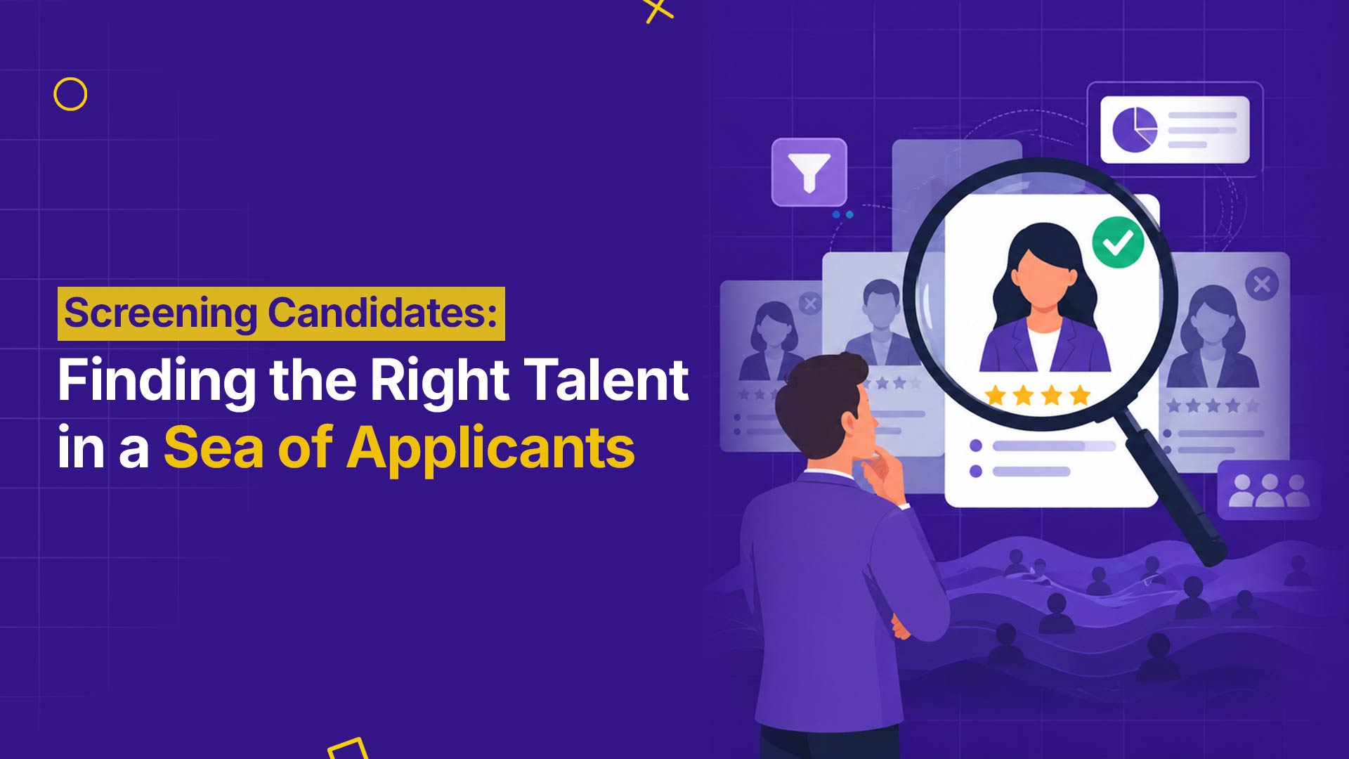 candidate screening to find right talent